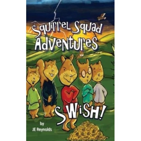 Squirrel Squad Adventures: Swish!