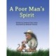 A Poor Man's Spirit