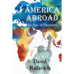 America Abroad: An Epic of Discovery