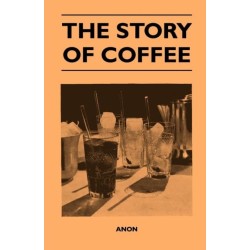 The Story of Coffee