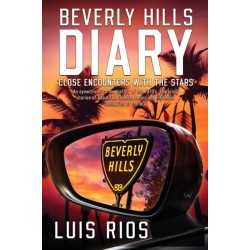 Beverly Hills Diary: Close Encounters with the Stars