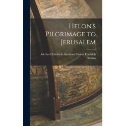 Helon's Pilgrimage to Jerusalem