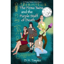 The Firma Twins and the Purple Staff of Death: A Firma Twins Adventure, Book 1