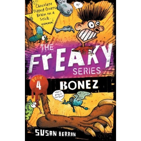 Bonez: The Freaky Series Book 4