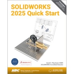 SOLIDWORKS 2025 Quick Start