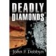 Deadly Diamonds: A Novel