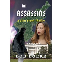 The Assassins: (A Clint Smith Thriller Book 3)