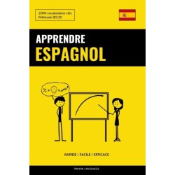 Apprendre l'espagnol - Rapide / Facile / Efficace: 2000 vocabulaires cles