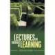 Lectures on Theories of Learning