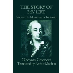 The Story of My Life Vol. 4 Adventures in the South