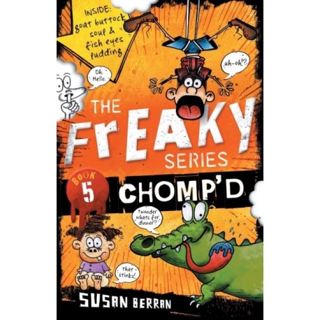 Chomp'd: The Freaky Series Book 5