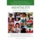 Mentality: The Secrets of Success. How Leading Sports Personalities in Britain Made it to the Top