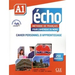 Echo pour l'Amerique du Nord: Cahier d'activites A1 + CD