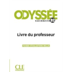 Odyssee - Niveau B2 - Guide pedagogique
