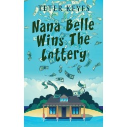 Nana Belle Wins The Lottery