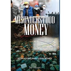 Misunderstood Money