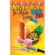 Mai Tai One On
