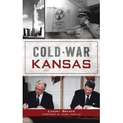 Cold War Kansas