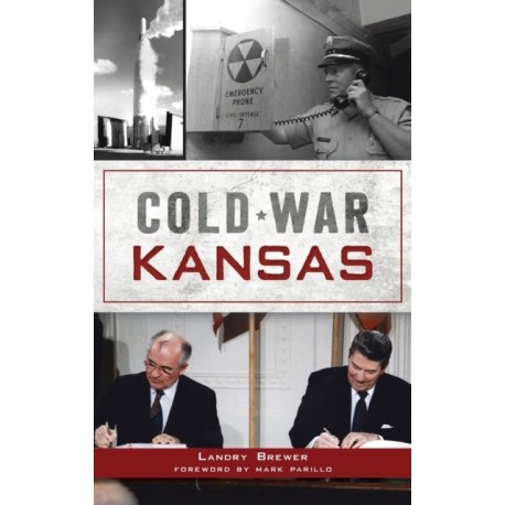 Cold War Kansas