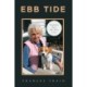 Ebb Tide: Snapshots from My Three Lives