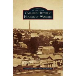 Omaha's Historic Houses of Worship