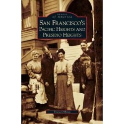 San Francisco's Pacific Heights and Presidio Heights