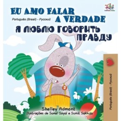 I Love to Tell the Truth (Portuguese Russian Bilingual Book - Brazilian)