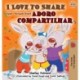 I Love to Share (English Portuguese Bilingual Book)