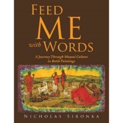 Feed Me with Words: A Journey Through Maasai Culture