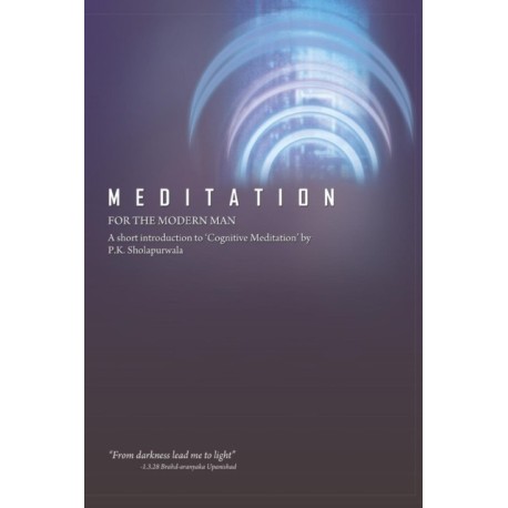 Meditation for the Modern Man