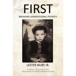 First: Breaking Generational Poverty
