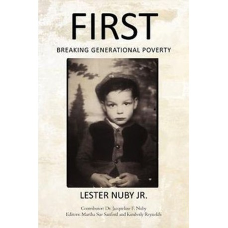 First: Breaking Generational Poverty