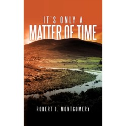 It's Only a Matter of Time