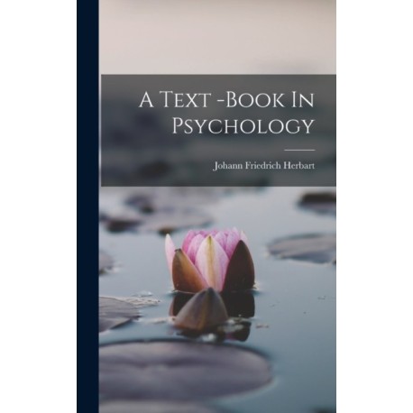 A Text -Book In Psychology