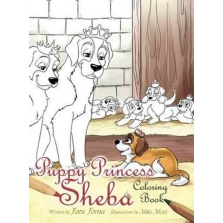 Puppy Princess Sheba: Coloring Book