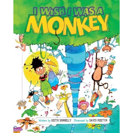 I Wish I Was a Monkey
