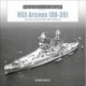 USS Arizona (BB-39): From Keel Laying to Pearl Harbor Memorial