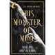 This Monster of Mine: The searingly seductive and addictive enemies-to-lovers romantasy