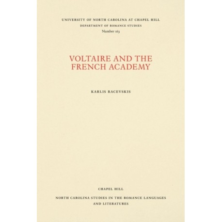 Voltaire and the French Academy