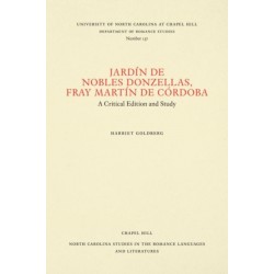 Jardin De Nobles Donzellas, Fray Martin De Cordoba: A Critical Edition and Study