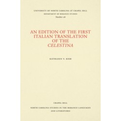 An Edition of the First Italian Translation of the Celestina