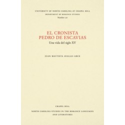 El Cronista Pedro De Escavias: Una Vida Del Siglo XV