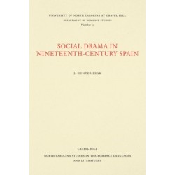 Social Drama in Nineteenth-Century Spain
