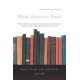 What America Read: Taste, Class, and the Novel, 1920-1960