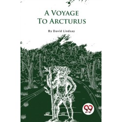 A Voyage to Arcturus