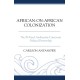 African-on-African Colonization: The Ill-Fated Ambazonia-Cameroun Political Partnership