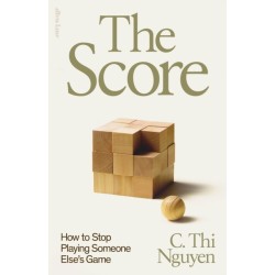 The Score: How to Stop Playing Someone Else’s Game