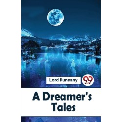 A Dreamer's Tales