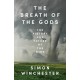 The Breath of the Gods: The History and Future of the Wind
