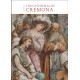 The Cathedral of Cremona: Guide